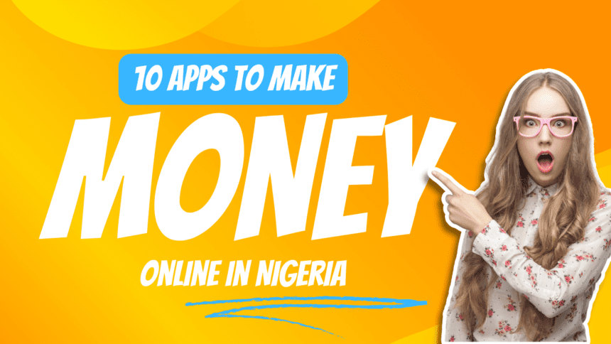 money making apps in nigeria