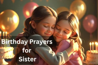 Two sisters hugging on birthday with candles and prayer hands showing birthday prayer for sister celebration