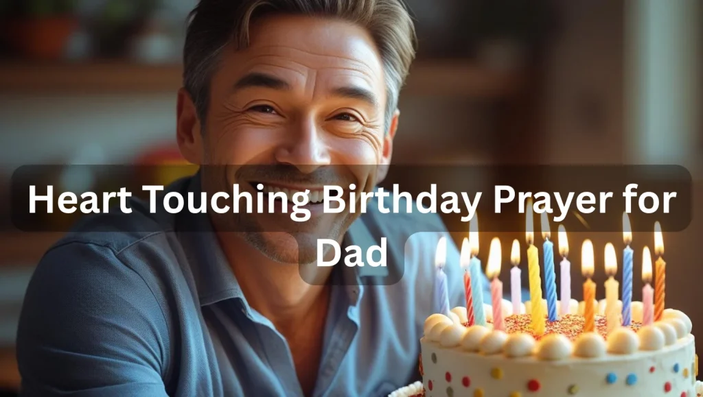 Birthday wishes for a father 2025