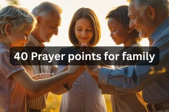 Family praying together with 40 prayer points for protection and unity