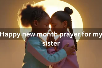 Two sisters praying together for new month blessings and spiritual guidance