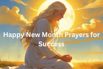 Happy new month prayers for success spiritual foundation sunrise prayer