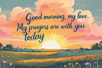 Morning prayers for boyfriend success