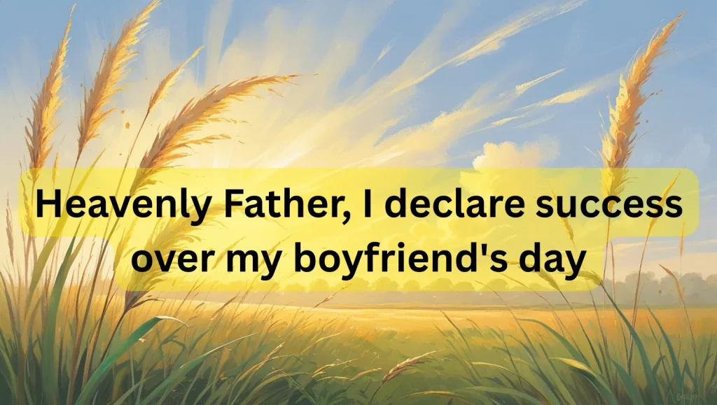 Powerful morning prayers for boyfriend success text message