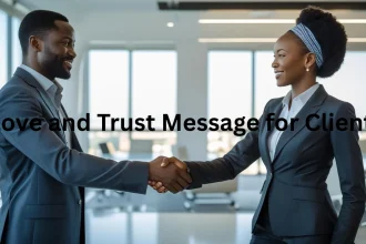Love and trust message for client relationships Nigerian business team collaboration