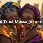 Love and trust messages for sister Nigeria Lagos sisters embracing