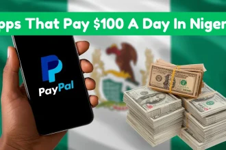 Apps That Pay $100 A Day In Nigeria