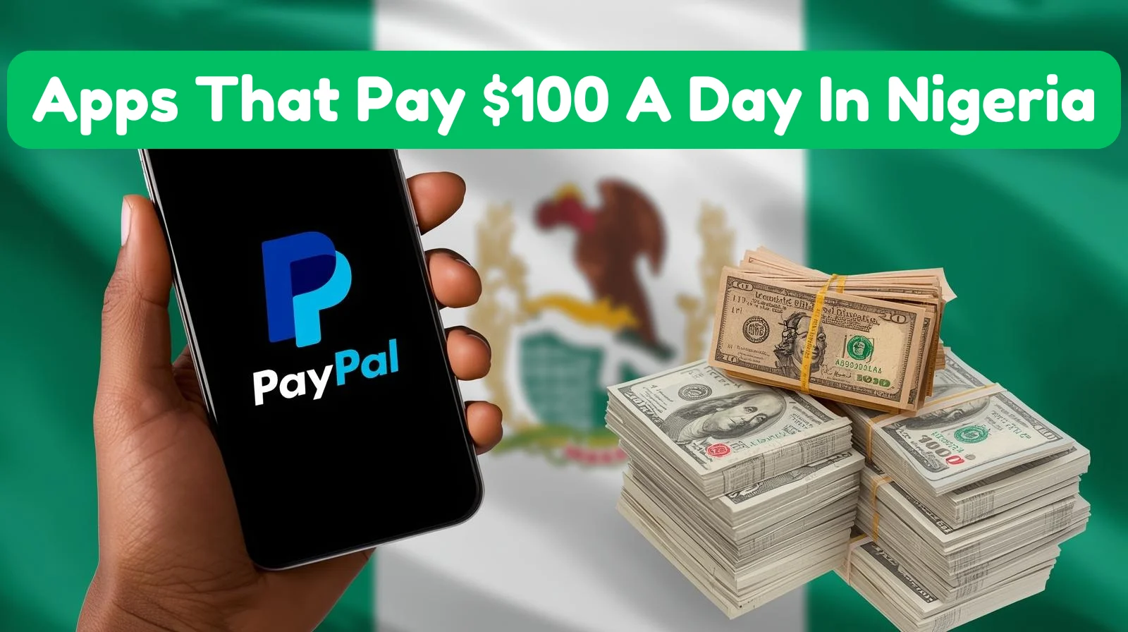 Top 10 Apps That Pay $100 A Day In Nigeria 2026