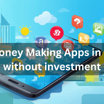 Free Money Making Apps in Nigeria without investment