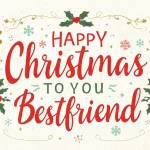 Christmas Wishes for Friends