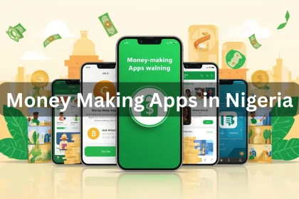 Money Making Apps in Nigeria