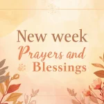 New Week Prayers Blessings